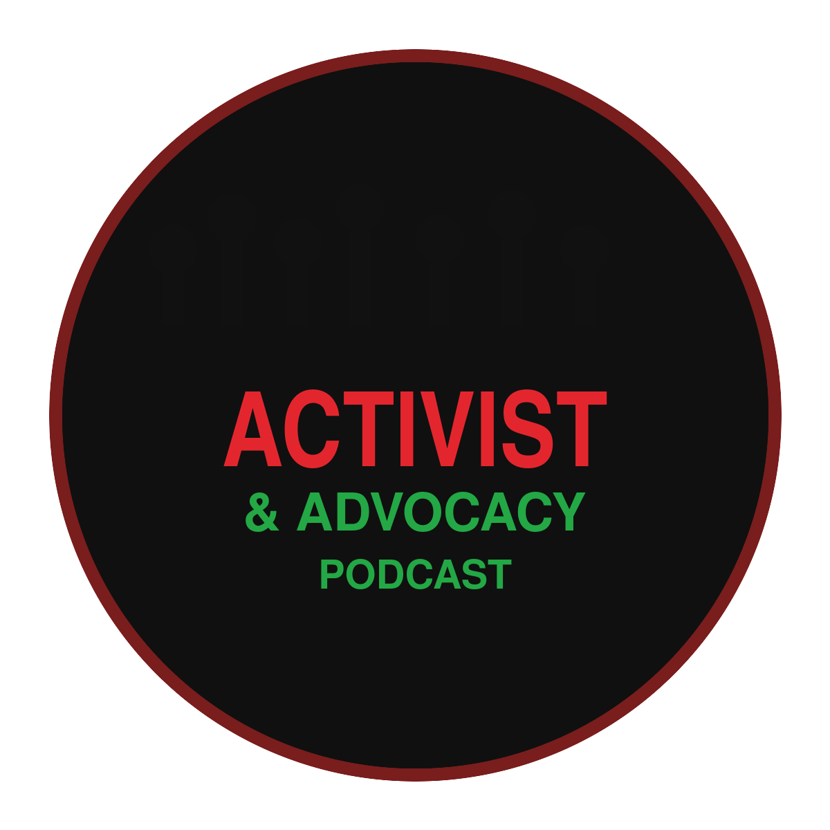 Activist and Advocacy Podcast badge